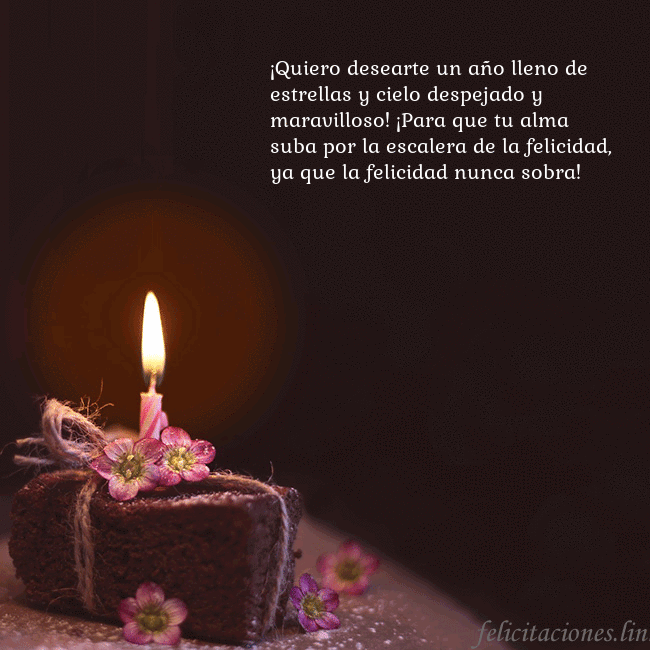 Postal animada: un pastel con una vela encendida ¡Quiero desearte un año lleno de estrellas y cielo Postal animada: un pastel con una vela encendida