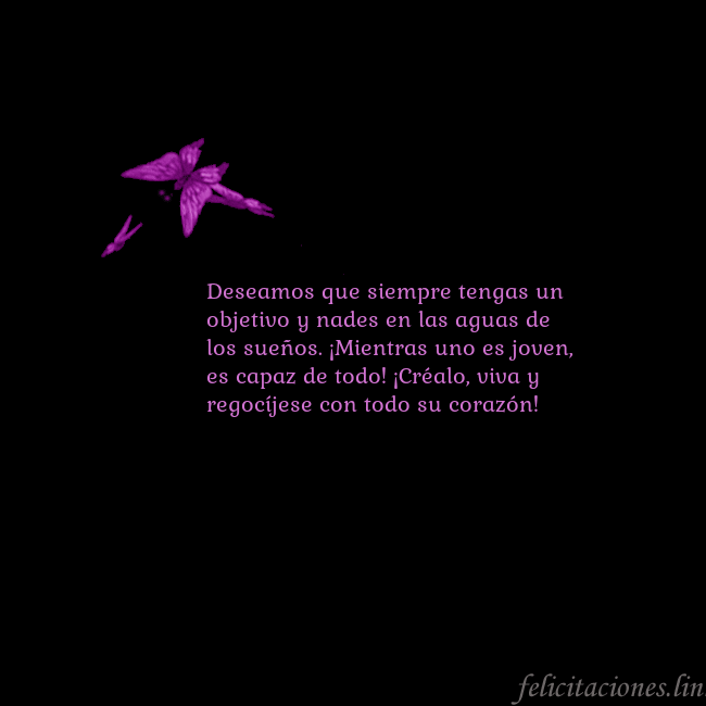 Tarjeta de cumpleaños con mariposas volando Deseamos que siempre tengas un objetivo y nades en Tarjeta de cumpleaños con mariposas volando