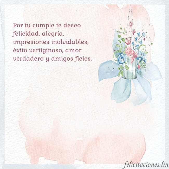 Tarjeta de cumpleaños con flores de acuarela Por tu cumple te deseo felicidad, alegría, impresi Tarjeta de cumpleaños con flores de acuarela