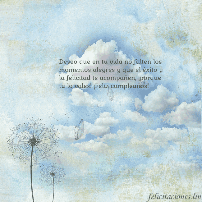 Tarjeta de cumpleaños con nubes, pelusa de leche y mariposa. Deseo que en tu vida no falten los momentos alegre Tarjeta de cumpleaños con nubes, pelusa de leche y mariposa.