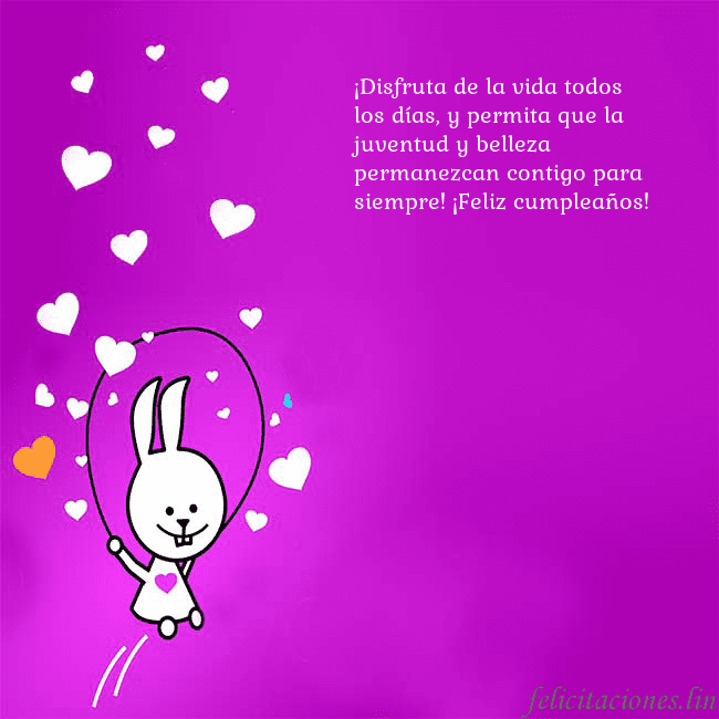 Tarjeta de cumpleaños con un gracioso conejito ¡Disfruta de la vida todos los días, y permita que Tarjeta de cumpleaños con un gracioso conejito