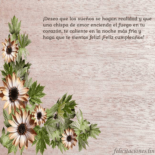 Tarjeta de cumpleaños con flores marrones ¡Deseo que los sueños se hagan realidad y que una  Tarjeta de cumpleaños con flores marrones