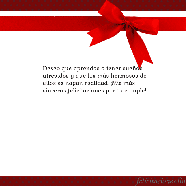 Tarjeta con cinta roja Deseo que aprendas a tener sueños atrevidos y que Tarjeta con cinta roja