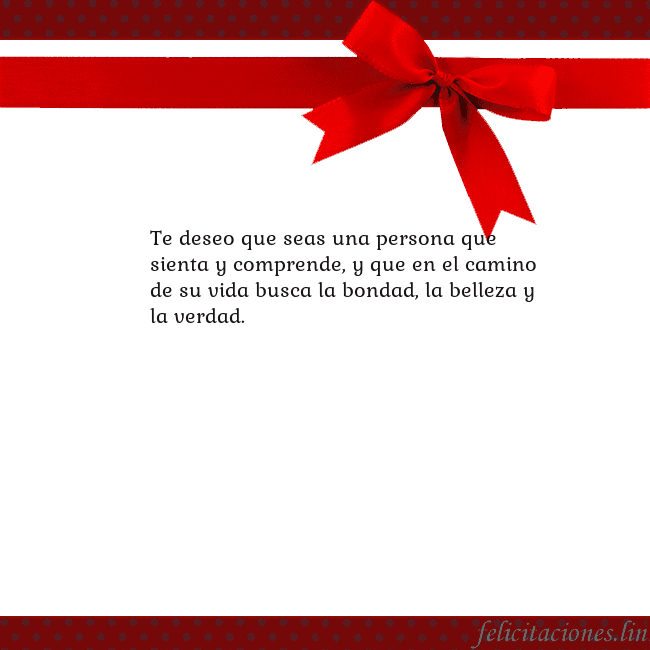 Tarjeta con cinta roja Te deseo que seas una persona que sienta y compren Tarjeta con cinta roja