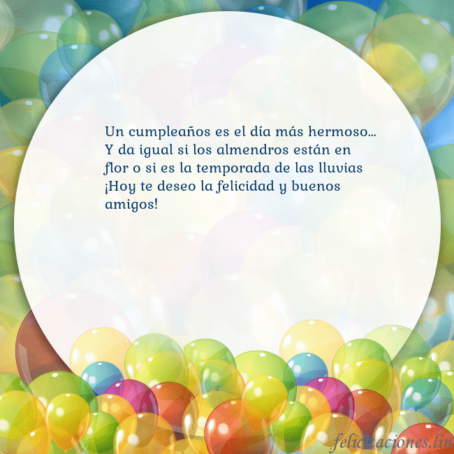 Tarjeta con muchos globos de colores Un cumpleaños es el día más hermoso...
Y da igual Tarjeta con muchos globos de colores