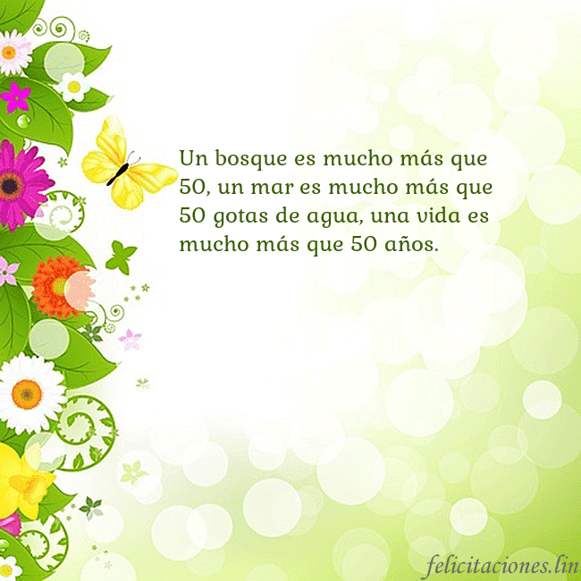 Tarjeta con flores y mariposas Un bosque es mucho más que 50, un mar es mucho más Tarjeta con flores y mariposas