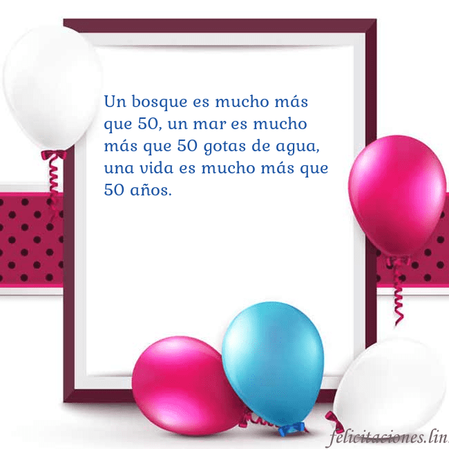 Tarjeta con globos Un bosque es mucho más que 50, un mar es mucho más Tarjeta con globos