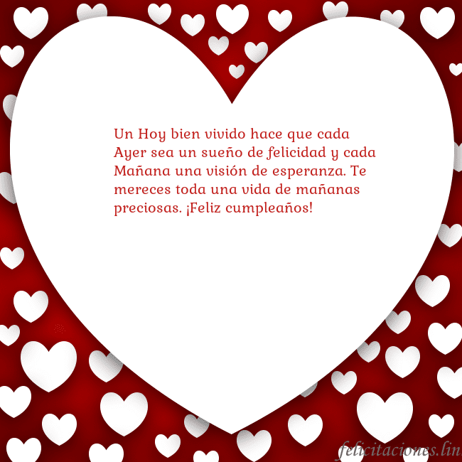 Tarjeta con un gran corazón Un Hoy bien vivido hace que cada Ayer sea un sueño Tarjeta con un gran corazón