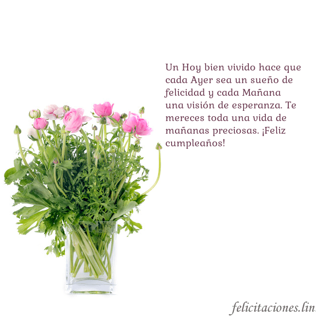 Tarjeta con flores en un jarrón Un Hoy bien vivido hace que cada Ayer sea un sueño Tarjeta con flores en un jarrón
