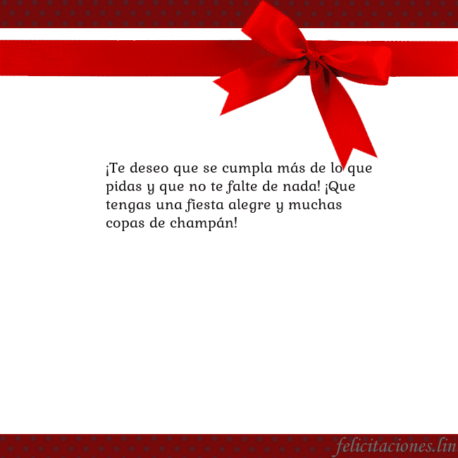 Tarjeta con cinta roja ¡Te deseo que se cumpla más de lo que pidas y que Tarjeta con cinta roja