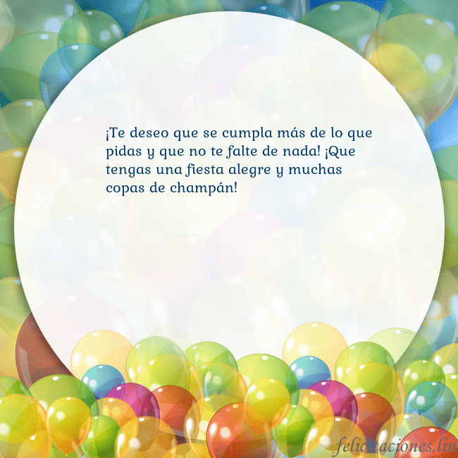 Tarjeta con muchos globos de colores ¡Te deseo que se cumpla más de lo que pidas y que Tarjeta con muchos globos de colores