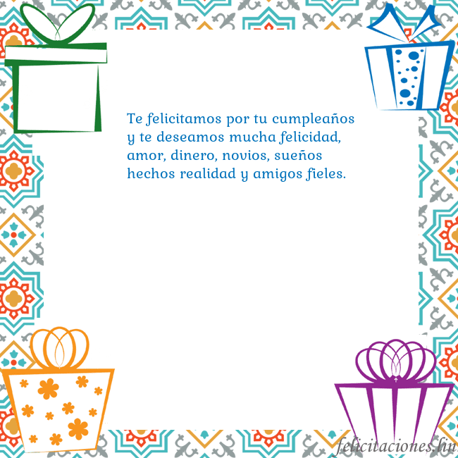 Tarjeta con regalos Te felicitamos por tu cumpleaños y te deseamos muc Tarjeta con regalos