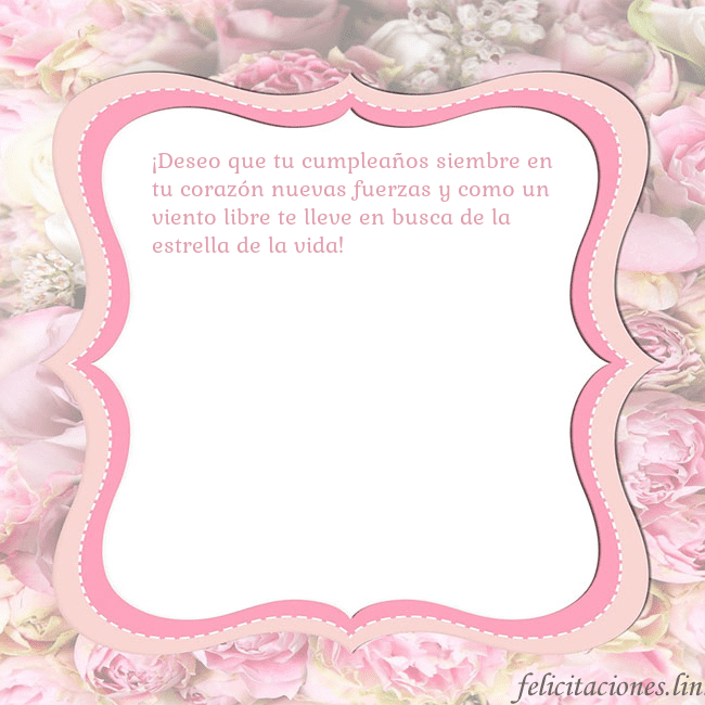 Tarjeta de cumpleaños - marco rosa ¡Deseo que tu cumpleaños siembre en tu corazón nue Tarjeta de cumpleaños - marco rosa