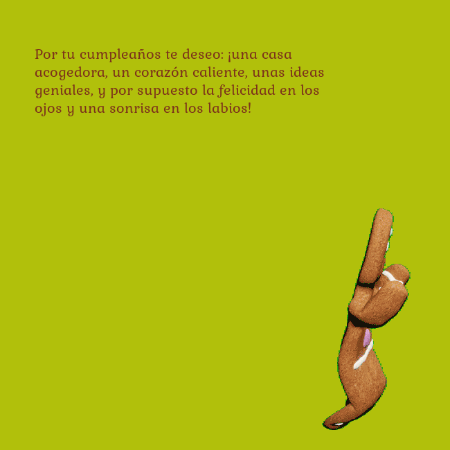 Postal electrónica animada con pan de jengibre bailando Por tu cumpleaños te deseo: ¡una casa acogedora, u Postal electrónica animada con pan de jengibre bailando