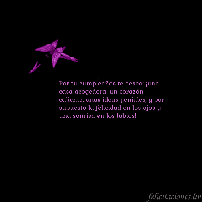 Tarjeta de cumpleaños con mariposas volando Por tu cumpleaños te deseo: ¡una casa acogedora, u Tarjeta de cumpleaños con mariposas volando
