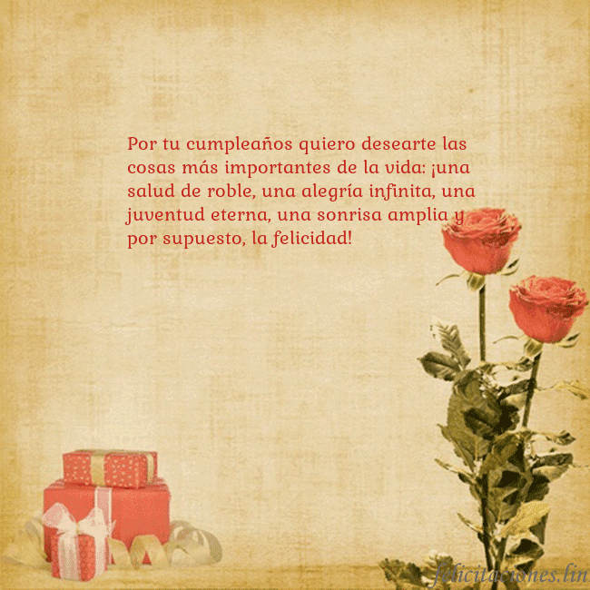 Tarjeta con rosas y regalos Por tu cumpleaños quiero desearte las cosas más im Tarjeta con rosas y regalos
