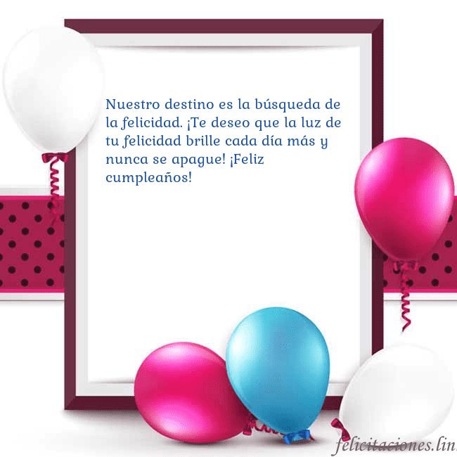 Tarjeta con globos Nuestro destino es la búsqueda de la felicidad. ¡T Tarjeta con globos