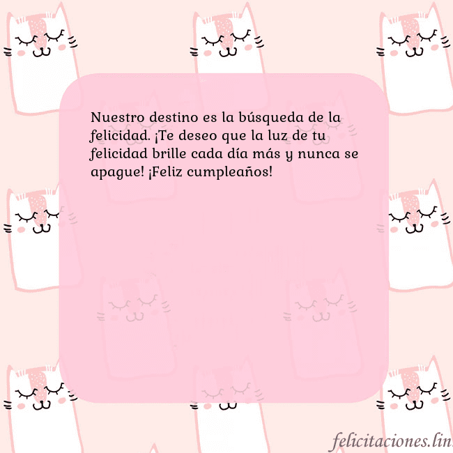 Tarjeta de cumpleaños rosa con gatos divertidos Nuestro destino es la búsqueda de la felicidad. ¡T Tarjeta de cumpleaños rosa con gatos divertidos