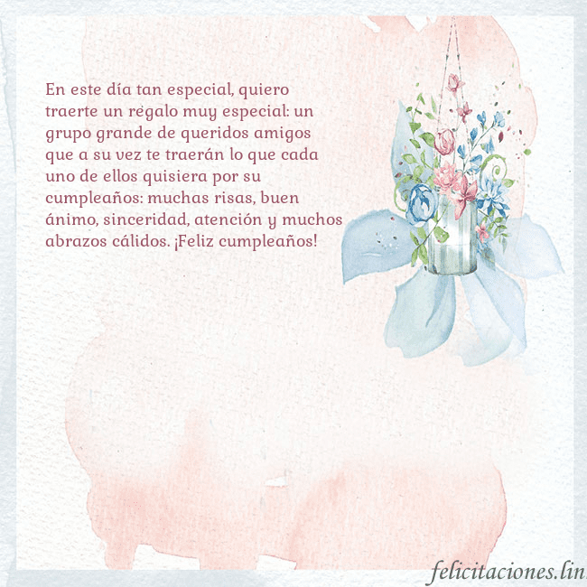 Tarjeta de cumpleaños con flores de acuarela En este día tan especial, quiero traerte un regalo Tarjeta de cumpleaños con flores de acuarela