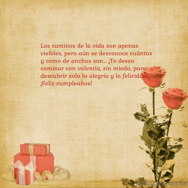 Tarjeta con rosas y regalos Los caminos de la vida son apenas visibles, pero a Tarjeta con rosas y regalos