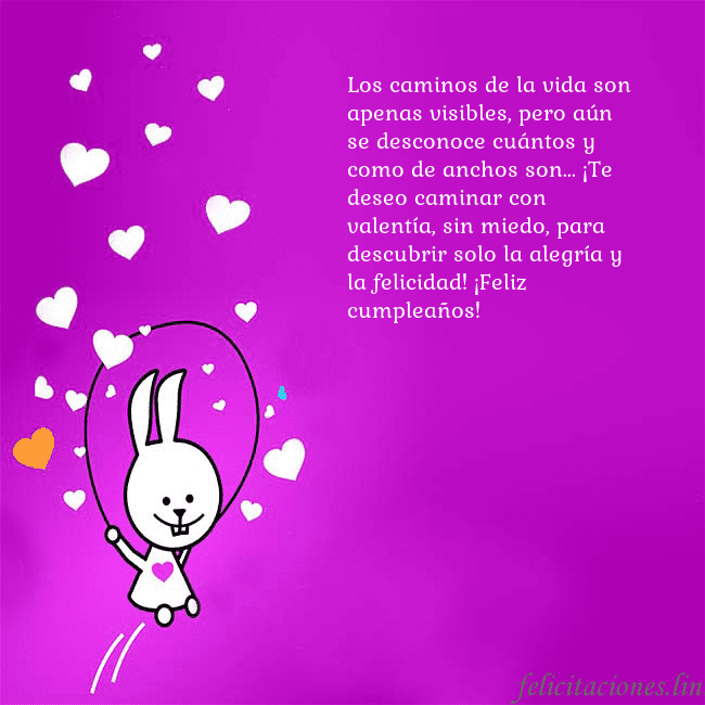 Tarjeta de cumpleaños con un gracioso conejito Los caminos de la vida son apenas visibles, pero a Tarjeta de cumpleaños con un gracioso conejito