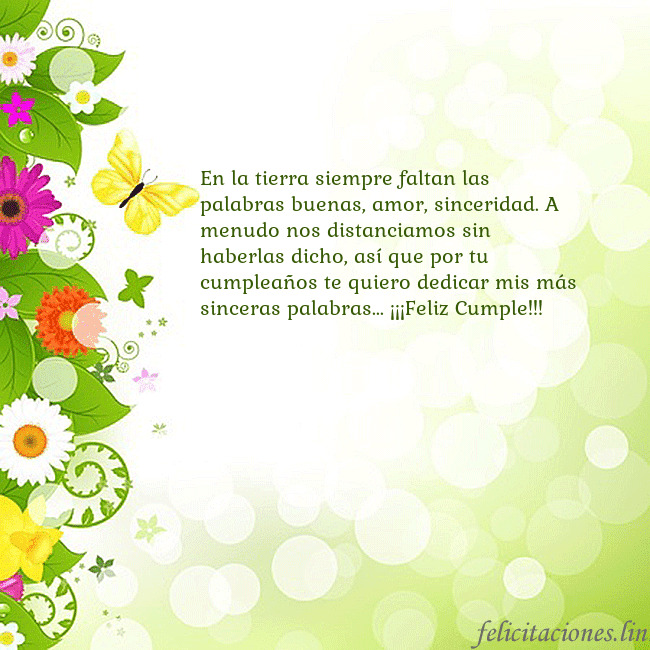 Tarjeta con flores y mariposas En la tierra siempre faltan las palabras buenas, a Tarjeta con flores y mariposas
