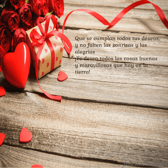 Tarjeta con con corazón rojo Que se cumplan todos tus deseos,
y no falten las s Tarjeta con con corazón rojo