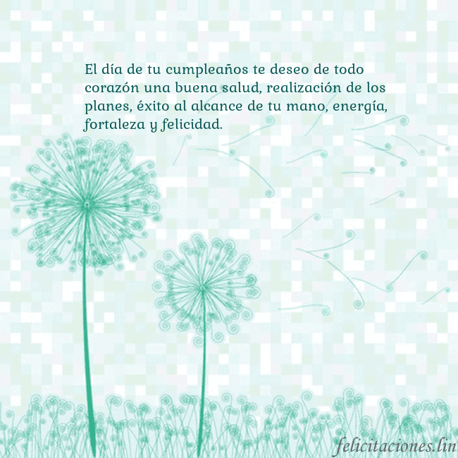 Tarjeta con dientes de león El día de tu cumpleaños te deseo de todo corazón u Tarjeta con dientes de león