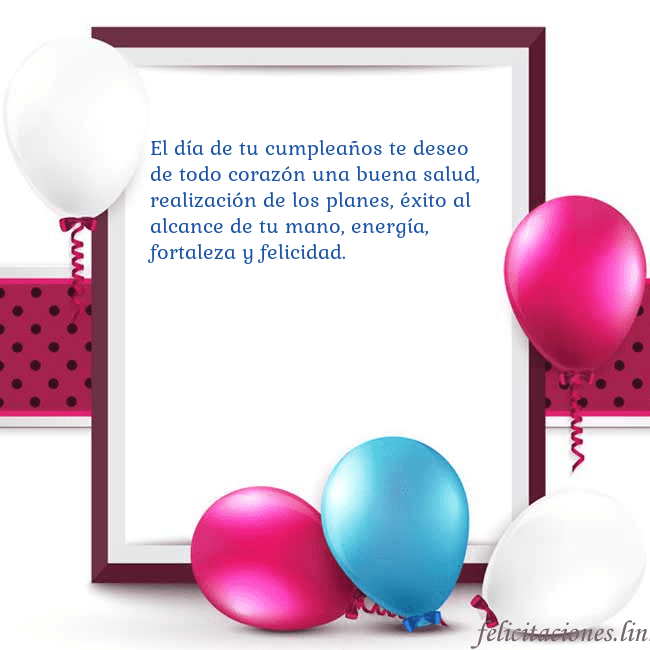 Tarjeta con globos El día de tu cumpleaños te deseo de todo corazón u Tarjeta con globos