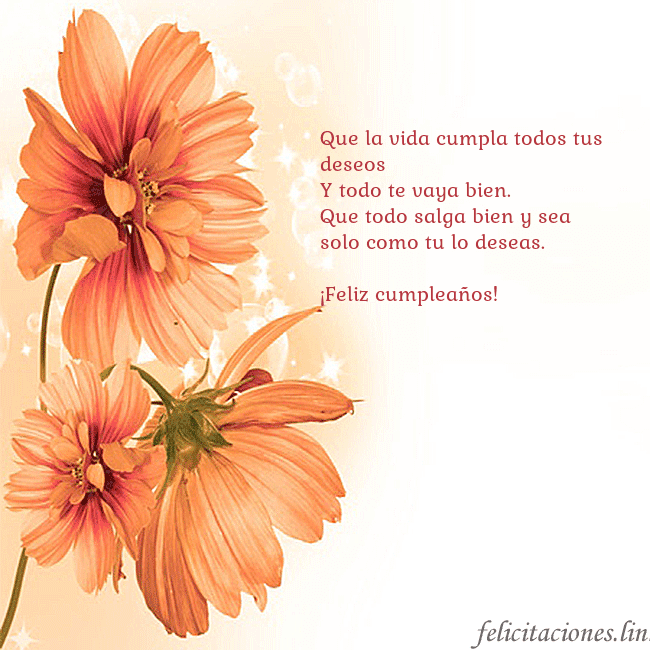 Tarjeta con flores naranjas Que la vida cumpla todos tus deseos
Y todo te vaya Tarjeta con flores naranjas