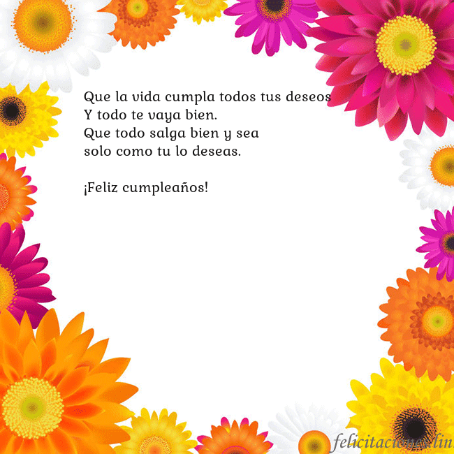 Tarjeta con flores de colores Que la vida cumpla todos tus deseos
Y todo te vaya Tarjeta con flores de colores