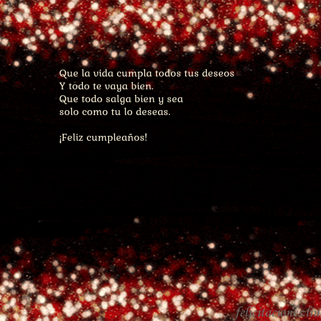 Postal animada intermitente negro-rojo Que la vida cumpla todos tus deseos
Y todo te vaya Postal animada intermitente negro-rojo