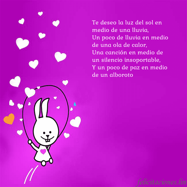Tarjeta de cumpleaños con un gracioso conejito Te deseo la luz del sol en medio de una lluvia,
Un Tarjeta de cumpleaños con un gracioso conejito