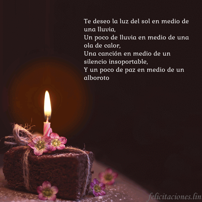 Postal animada: un pastel con una vela encendida Te deseo la luz del sol en medio de una lluvia,
Un Postal animada: un pastel con una vela encendida