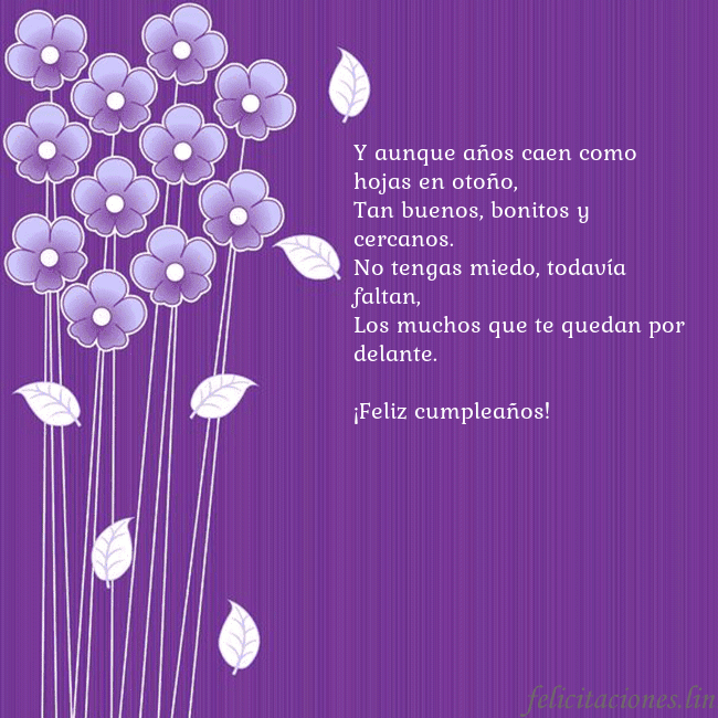 Tarjeta con flores violetas Y aunque años caen como hojas en otoño,
Tan buenos Tarjeta con flores violetas