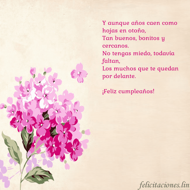 Tarjeta de cumpleaños con hortensias pintadas Y aunque años caen como hojas en otoño,
Tan buenos Tarjeta de cumpleaños con hortensias pintadas