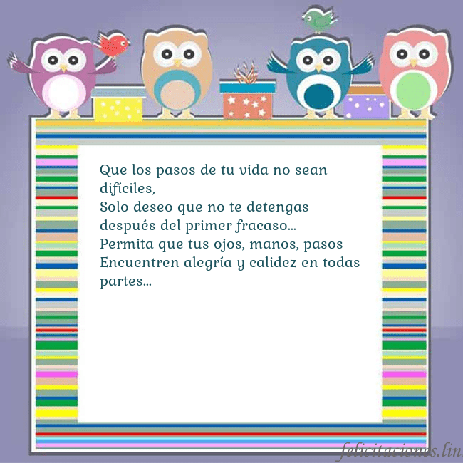Tarjeta con búhos Que los pasos de tu vida no sean difíciles,
Solo d Tarjeta con búhos