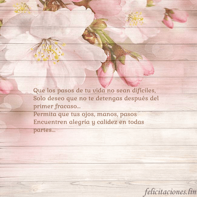 Tarjeta de cumpleaños con flores de manzana Que los pasos de tu vida no sean difíciles,
Solo d Tarjeta de cumpleaños con flores de manzana