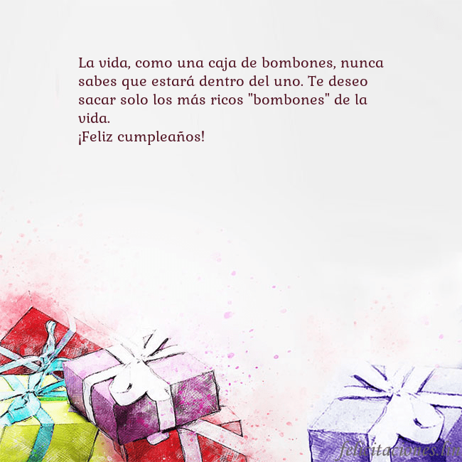 Tarjeta de cumpleaños con regalos pintados con acuarela La vida, como una caja de bombones, nunca sabes qu Tarjeta de cumpleaños con regalos pintados con acuarela