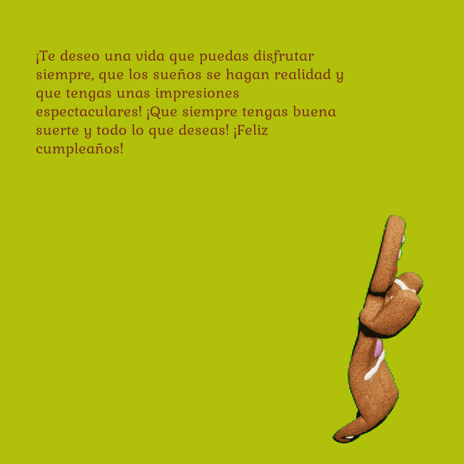 Postal electrónica animada con pan de jengibre bailando ¡Te deseo una vida que puedas disfrutar siempre, q Postal electrónica animada con pan de jengibre bailando
