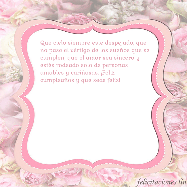 Tarjeta de cumpleaños - marco rosa Que cielo siempre este despejado, que no pase el v Tarjeta de cumpleaños - marco rosa