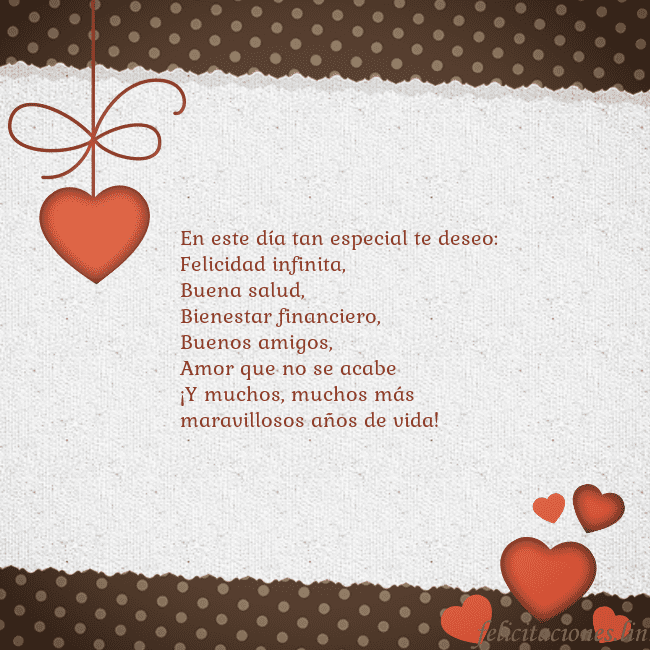 Tarjeta con corazones En este día tan especial te deseo:
Felicidad infin Tarjeta con corazones