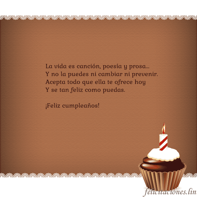 Tarjetas de cumpleaños con cupcake y vela La vida es canción, poesía y prosa...
Y no la pued Tarjetas de cumpleaños con cupcake y vela