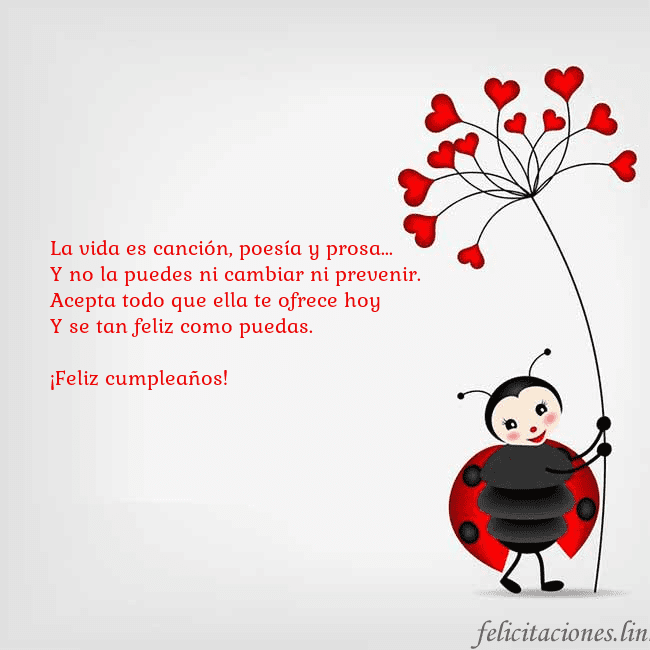 Tarjeta con mariquita La vida es canción, poesía y prosa...
Y no la pued Tarjeta con mariquita