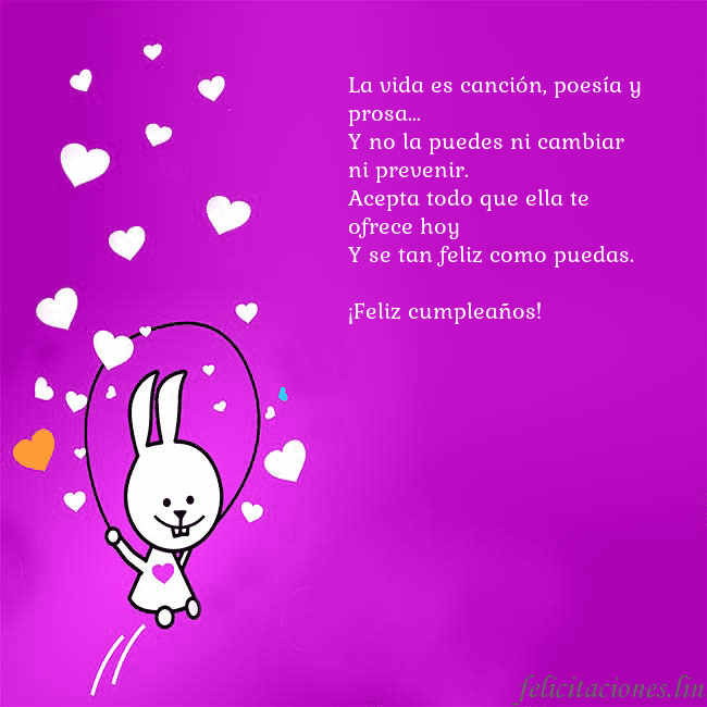 Tarjeta de cumpleaños con un gracioso conejito La vida es canción, poesía y prosa...
Y no la pued Tarjeta de cumpleaños con un gracioso conejito