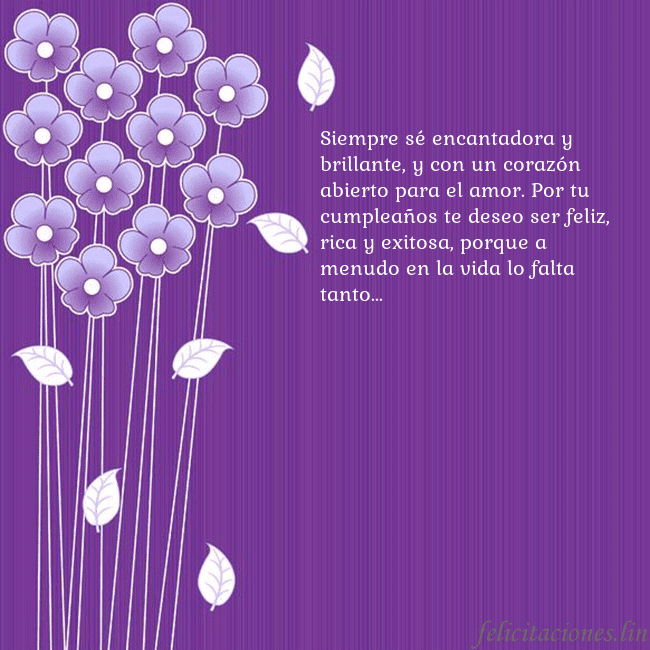 Tarjeta con flores violetas Siempre sé encantadora y brillante, y con un coraz Tarjeta con flores violetas