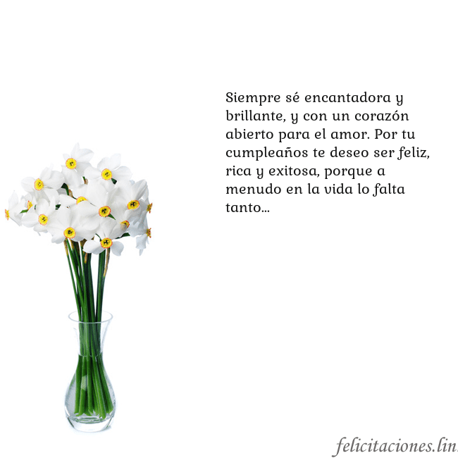 Tarjeta con narcisos Siempre sé encantadora y brillante, y con un coraz Tarjeta con narcisos