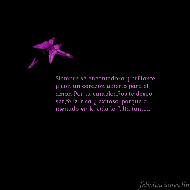 Tarjeta de cumpleaños con mariposas volando Siempre sé encantadora y brillante, y con un coraz Tarjeta de cumpleaños con mariposas volando