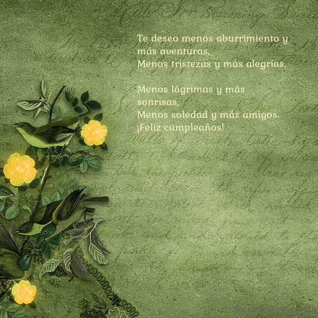 Postal verde con flores amarillas Te deseo menos aburrimiento y más aventuras,
Menos Postal verde con flores amarillas