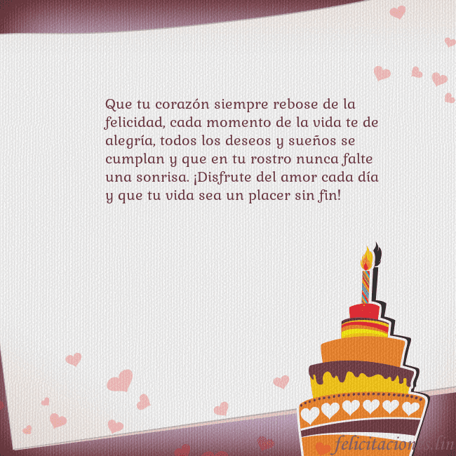 Tarjetas de cumpleaños con pastel y corazones Que tu corazón siempre rebose de la felicidad, cad Tarjetas de cumpleaños con pastel y corazones